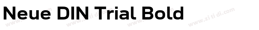 Neue DIN Trial Bold字体转换